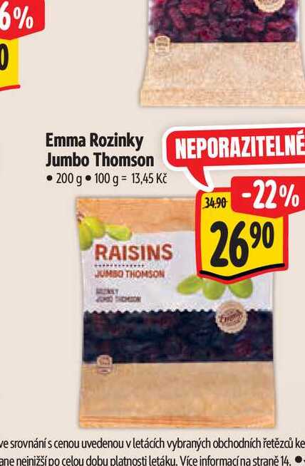 Emma Rozinky Jumbo Thomson 200 g  