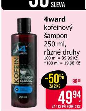 4ward kofeinový šampon 250 ml, různé druhy 