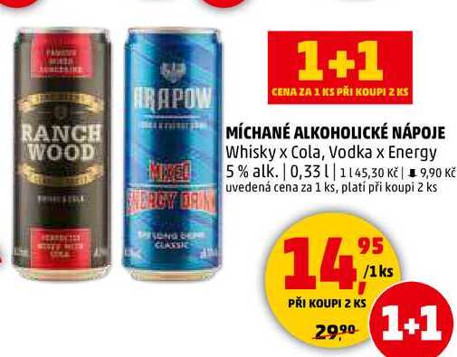 MÍCHANÉ ALKOHOLICKÉ NÁPOJE Whisky x Cola, Vodka x Energy 5% alk., 0,33 l