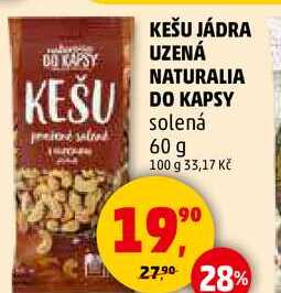 KEŠU JÁDRA UZENÁ NATURALIA DO KAPSY solená, 60 g 