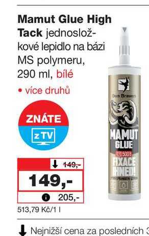 Mamut Glue High Tack jednoslož- kové lepidlo na bázi MS polymeru, 290 ml, bílé 