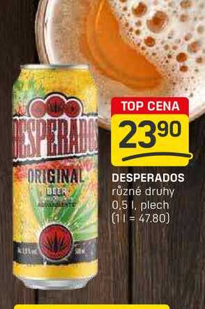 DESPERADOS různé druhy 0,5, plech 