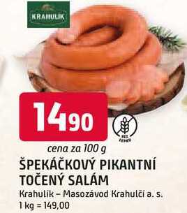 ŠPEKÁČKOVÝ PIKANTNÍ TOČENÝ SALÁM 100g