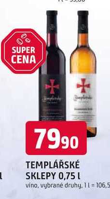 TEMPLÁŘSKÉ SKLEPY 0,75l