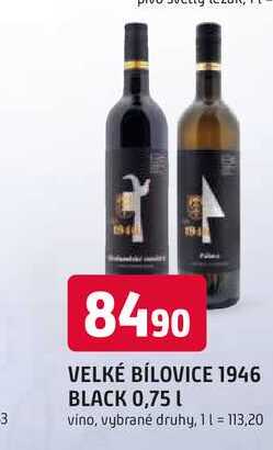 VELKÉ BÍLOVICE BLACK 0,75 L vino