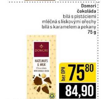 Domori čokoláda bílá s pistáciemi mléčná s liskovými ořechy bilá s karamelem a pekany 75g 