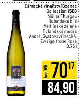 Zámecké vinařství Bzenec Collection Müller Thurgau Rulandské bílé Veltlinské zelené Rulandské modré André, Svatovavřinecké Zweigeltrebe Rosé 0,75l