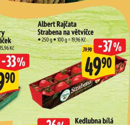  Albert Rajčata Strabena na větvičce 250 g 