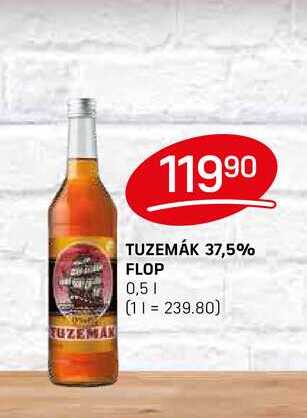 TUZEMÁK 37,5% FLOP 0,5l