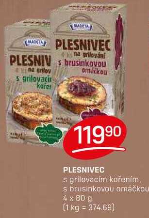 PLESNIVEC s grilovacím kořením, s brusinkovou omáčkou 4 x 80 g 