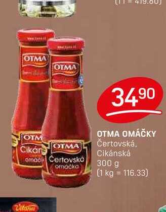 OTMA OMÁČKY Čertovská, Cikánská 300 g 