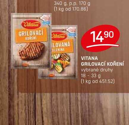 VITANA GRILOVACÍ KOŘENÍ vybrané druhy 18 - 33 g