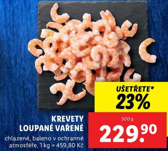 KREVETY LOUPANÉ VAŘENÉ, 500 g