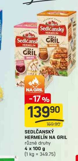 SEDLČANSKÝ HERMELÍN NA GRIL různé druhy 4 x 100g
