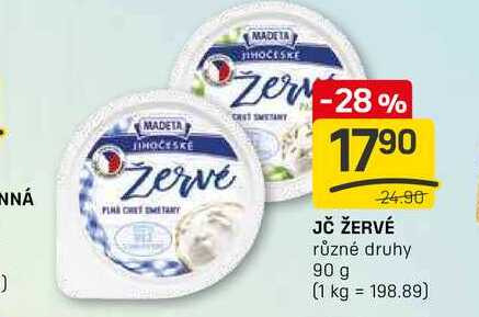 JČ ŽERVÉ různé druhy 90 g 