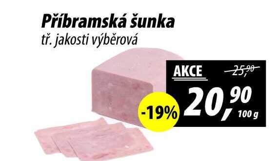 Příbramská šunka tř. jakosti výběrová, 100 g