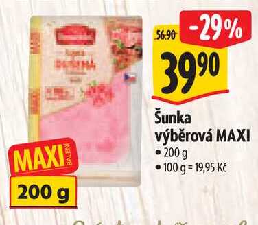 Šunka výběrová MAXI, 200 g