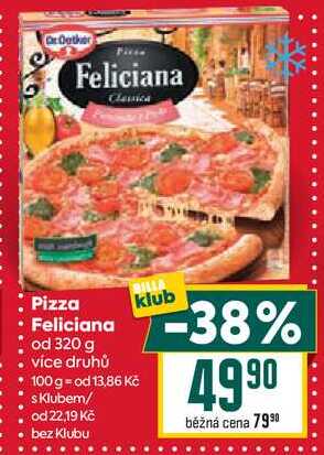 Pizza Feliciana od 320g