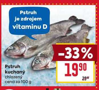 Pstruh kuchaný chlazený cena za 100 g  
