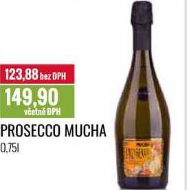 PROSECCO MUCHA 0,75l