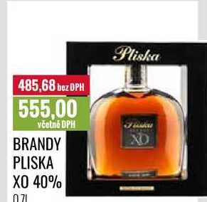 BRANDY PLISKA XO 40% 0,7l