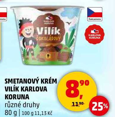 SMETANOVÝ KRÉM VILÍK KARLOVA KORUNA různé druhy, 80 g 