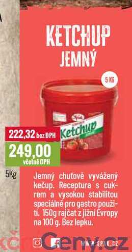 KETCHUP JEMNÝ 5 KG 