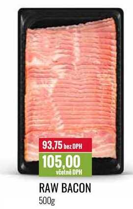 RAW BACON 500g 
