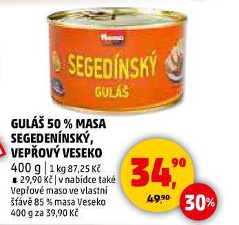 GULÁŠ 50 % MASA SEGEDENÍNSKÝ, VEPŘOVÝ VESEKO, 400 g 