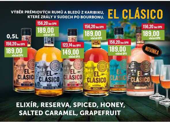 EL CLÁSICO  ELIXÍR, RESERVA, SPICED, HONEY, SALTED CARAMEL, GRAPEFRUIT 0,5l
