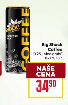 Big Shock! Coffee 250ml