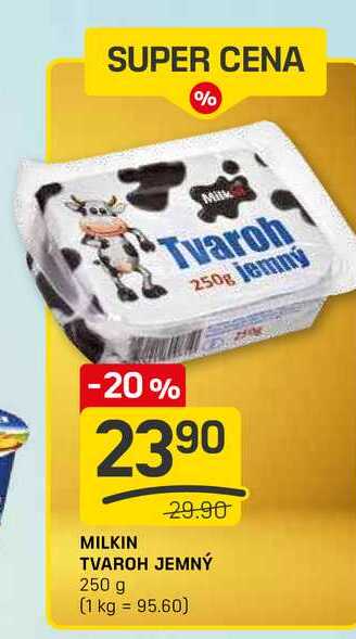 MILKIN TVAROH JEMNÝ 250 g 