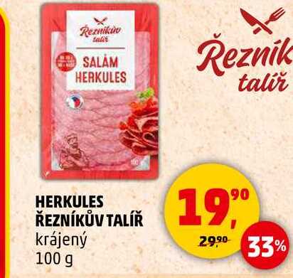 HERKULES ŘEZNÍKŮV TALÍŘ krájený, 100 g