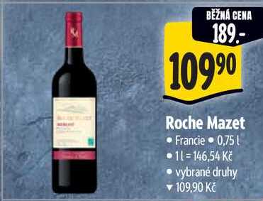 Roche Mazet, Francie, 0,75l