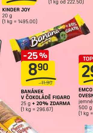 BANÁNEK V ČOKOLÁDĚ FIGARO 25 g