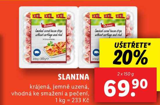 SLANINA, 2x 150 g