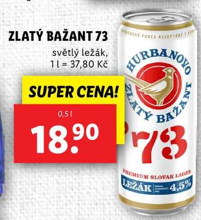 ZLATÝ BAŽANT 73, 0,5 l