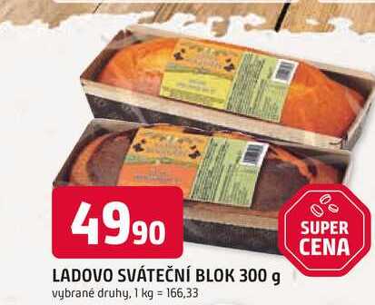 LADOVO SVÁTEČNÍ BLOK 300 g