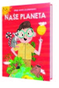 Moje cesta za poznáním Naše planeta