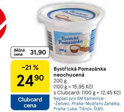 Bystřická Pomazánka neochucená, 200 g 