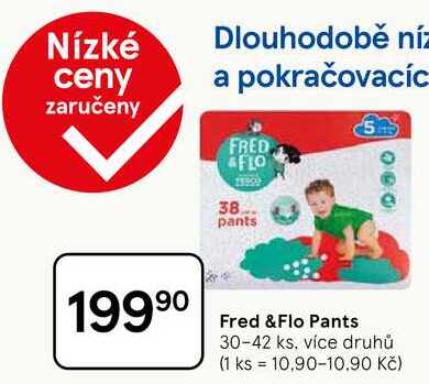 Fred & Flo Pants, 30-42 ks 