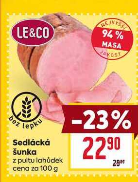 Sedlácká šunka z pultu lahůdek cena za 100g