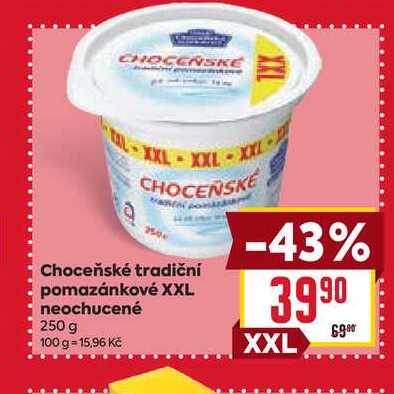 Choceňské tradiční pomazánkové XXL neochucené 250 g