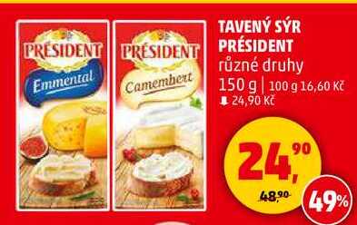 TAVENÝ SÝR PRESIDENT různé druhy, 150 g 