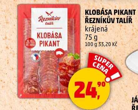 KLOBÁSA PIKANT ŘEZNÍKŮV TALÍŘ krájená, 75 g 