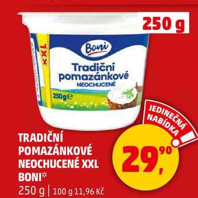 TRADIČNÍ POMAZÁNKOVÉ NEOCHUCENÉ XXL BONI, 250 g 