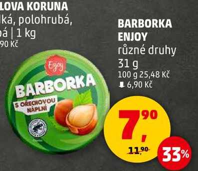 BARBORKA ENJOY různé druhy, 31 g  