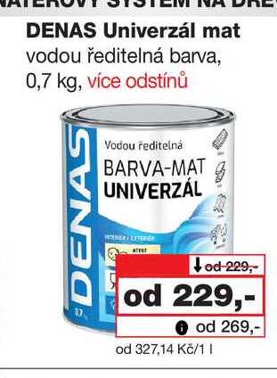 DENAS Univerzál mat vodou ředitelná barva, 0,7 kg