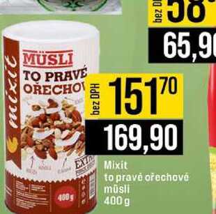 Mixit to pravé ořechové müsli 400 g 