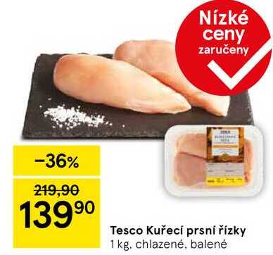 Tesco Kuřecí prsní řízky, 1 kg, chlazené 